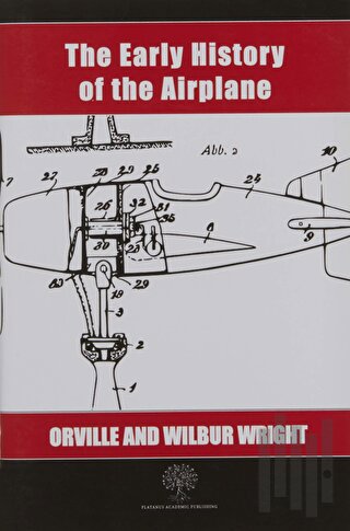 The Early History of the Airplane