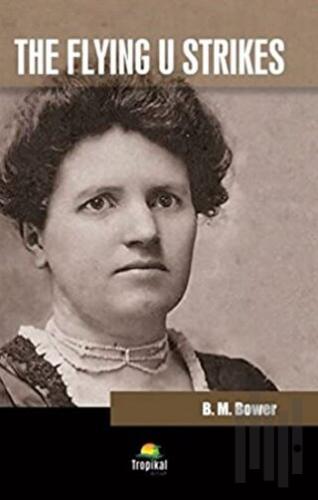 The Flying U Strikes