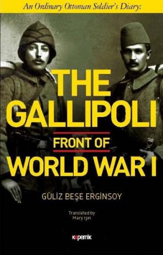 The Gallipoli Front of World War-1 (Ciltli)