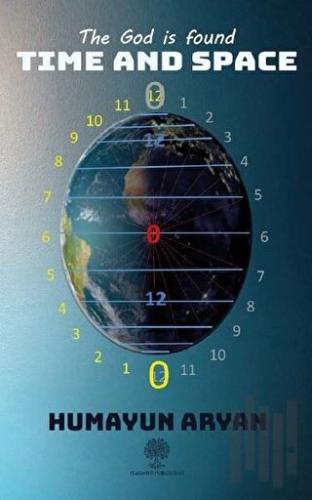 The God is Found Time and Space