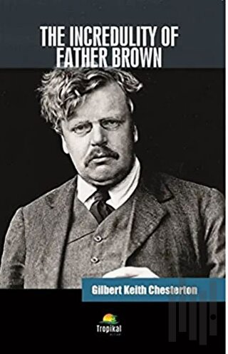 The Incredulity Of Father Brown