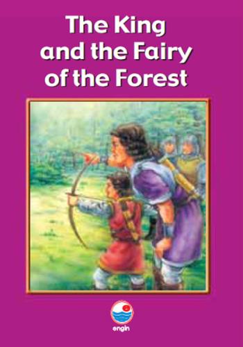 The King and the Fairy of the Forest - Level D | Kitap Ambarı