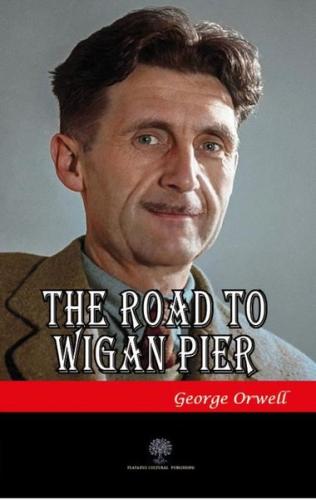 The Road to Wigan Pier | Kitap Ambarı