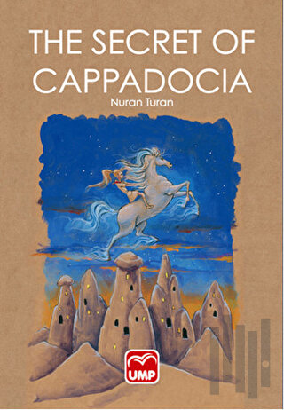 The Secret Of Cappadocıa