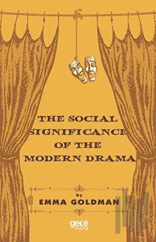 The Social Significance of the Modern Drama