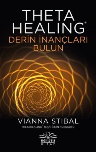Theta Healing-Derin İnançları Bulun | Kitap Ambarı