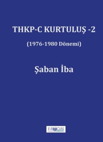THKP - C Kurtuluş 2 (1976 - 1980 Dönemi)