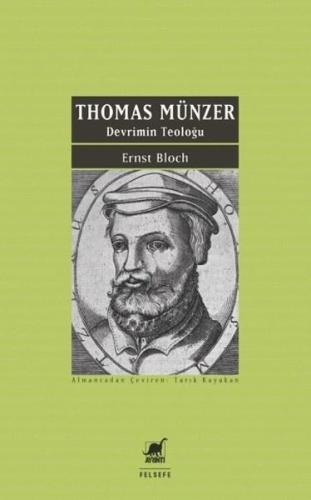 Thomas Munzer - Devrimin Teoloğu | Kitap Ambarı