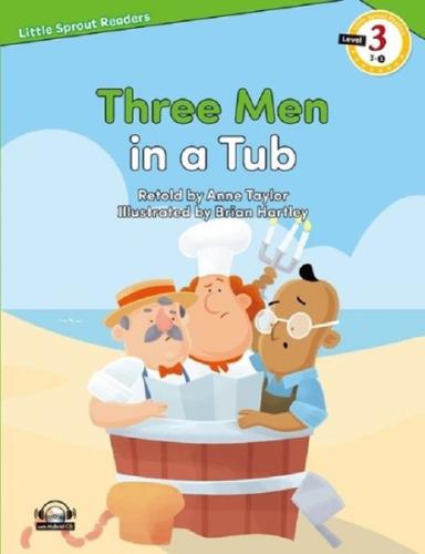 Three Men in a Tub-Level 3-Little Sprout Readers | Kitap Ambarı