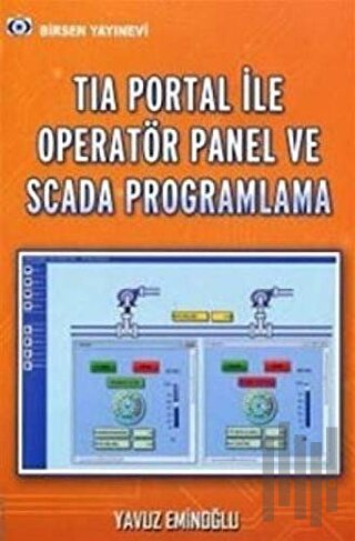Tia Portal İle Operatör Panel ve Scada Proglamlama