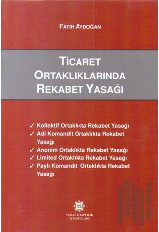 Ticaret Ortaklıklarında Rekabet Yasağı