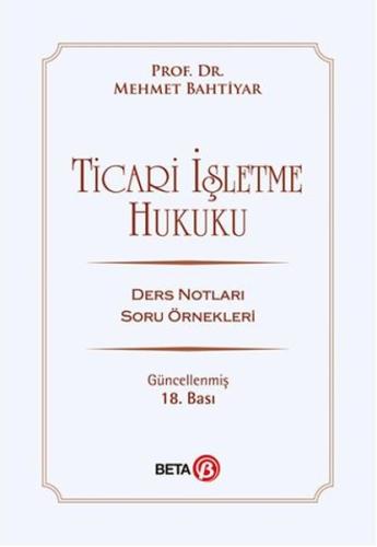 Ticari İşletme Hukuku Ders Notları | Kitap Ambarı