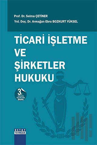 Ticari İşletme ve Şirketler Hukuku