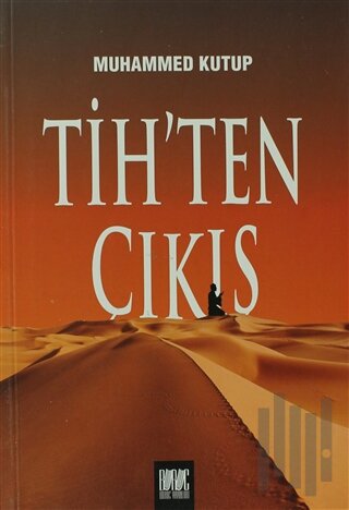 Tih’ten Çıkış