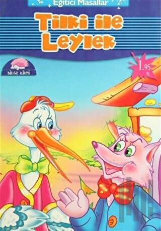 Tilki İle Leylek | Kitap Ambarı