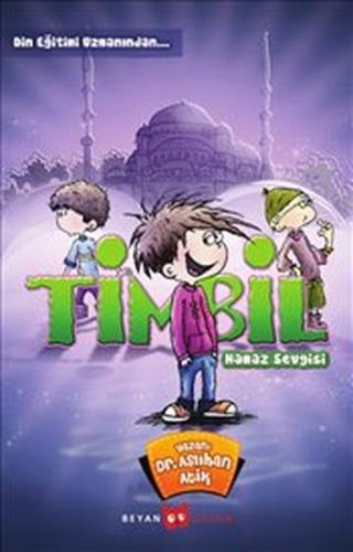Timbil Namaz Sevgisi | Kitap Ambarı
