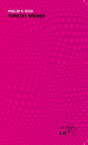 Timothy Archer | Kitap Ambarı