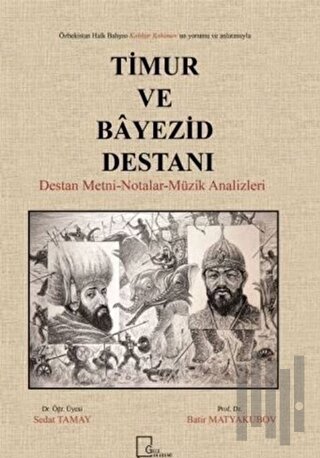 Timur ve Bayezid Destanı