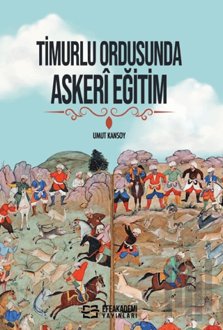 Timurlu Ordusunda Askeri Eğitim