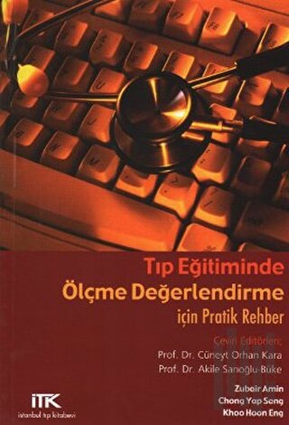 Tıp Eğitiminde Ölçme Değerlendirme İçin Pratik Rehber