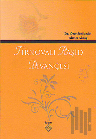 Tırnovalı Raşid Divançesi