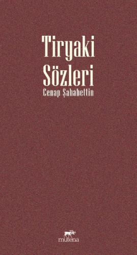 Tiryaki Sözleri | Kitap Ambarı