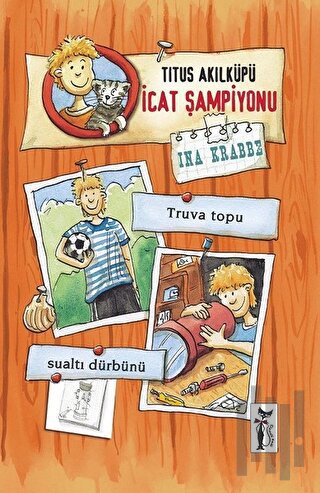 Titus Akılküpü - İcat Şampiyonu