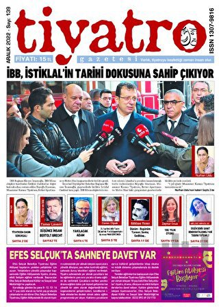 Tiyatro Gazetesi Sayı: 139 - Aralık 2022