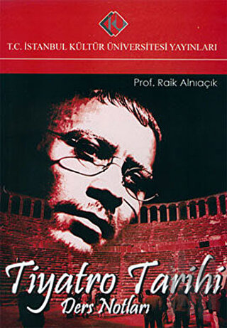 Tiyatro Tarihi : Ders Notları