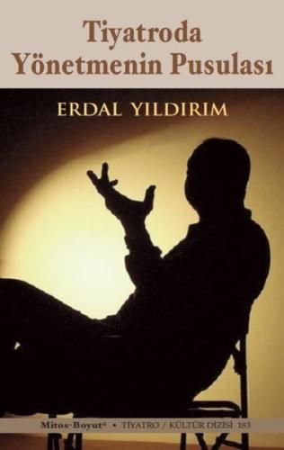 Tiyatroda Yönetmenin Pusulası | Kitap Ambarı