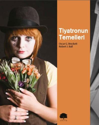 Tiyatronun Temelleri