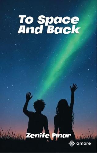 To Space and Back | Kitap Ambarı