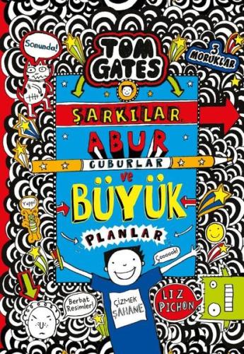 Tom Gates - Şarkılar Abur Cuburlar ve Büyük Planlar (Ciltli) | Kitap A