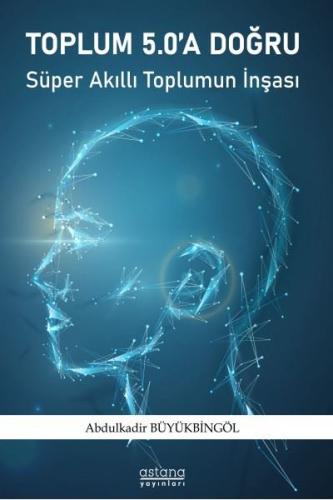 Toplum 5.0'a Doğru