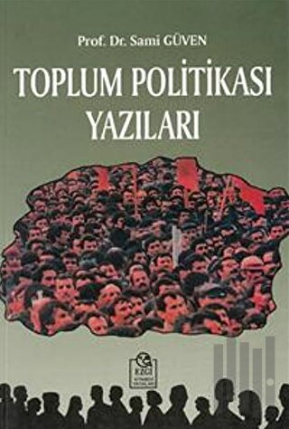 Toplum Politikası Yazıları