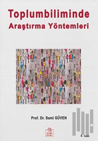 Toplumbiliminde Araştırma Yöntemleri