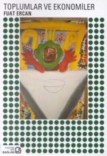 Toplumlar ve Ekonomiler