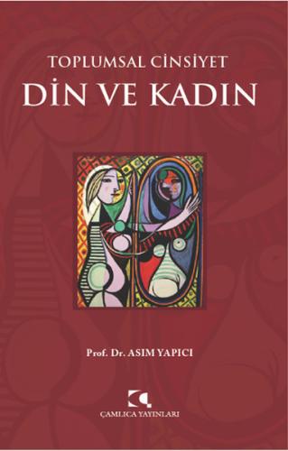 Toplumsal Cinsiyet - Din ve Kadın | Kitap Ambarı