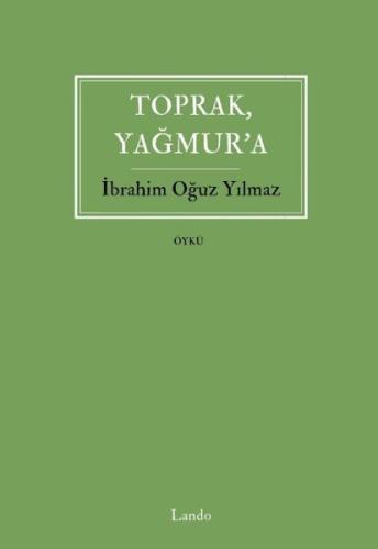 Toprak Yağmur'a | Kitap Ambarı