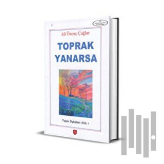 Toprak Yanarsa | Kitap Ambarı