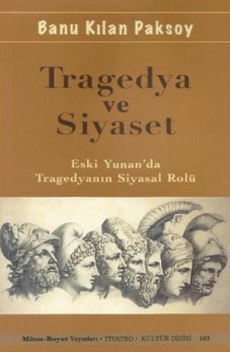Tragedya ve Siyaset