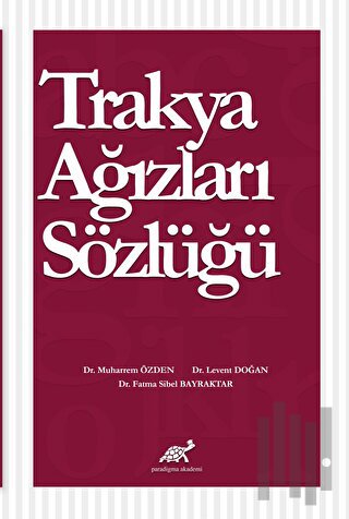 Trakya Ağızları Sözlüğü (Ciltli)