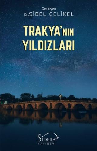 Trakya'nın Yıldızları | Kitap Ambarı