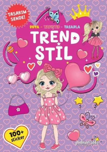 Trend Stil - Boya - Yapıştır - Tasarla