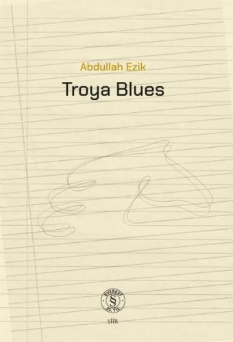 Troya Blues | Kitap Ambarı