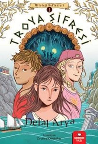 Troya Şifresi - Mitoloji Defterleri | Kitap Ambarı