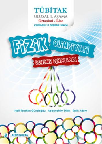 Tübitak Ulusal Fizik Olimpiyatı Denemeleri ve Çözümleri