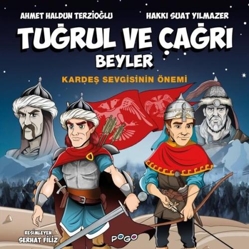 Tuğrul ve Çağrı Beyler - Kardeş Sevgisinin Önemi | Kitap Ambarı
