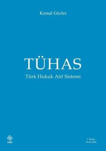 TÜHAS - Türk Hukuk Atıf Sistemi | Kitap Ambarı