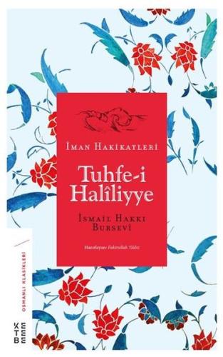 Tuhfe-i Haliliyye-İman Hakikatleri